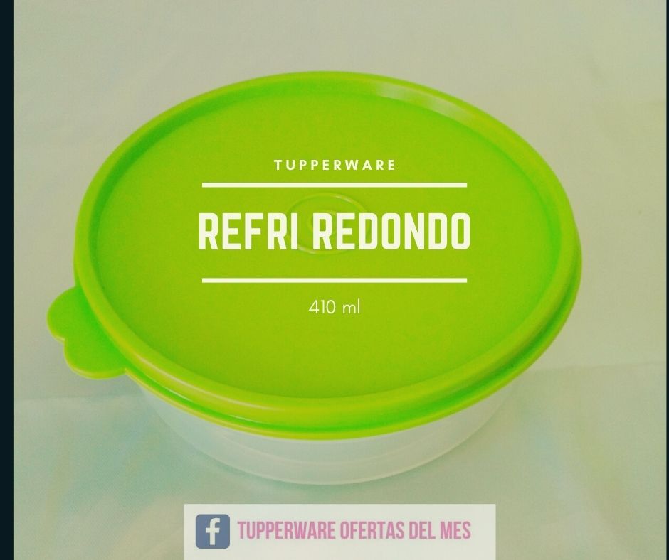 Refri Redondo 410 ml Tupperware – Tuppers en oferta